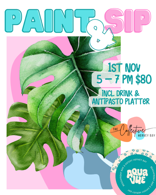 Paint & Sip Monsterra @ Aqua Vue - 1st November 2024