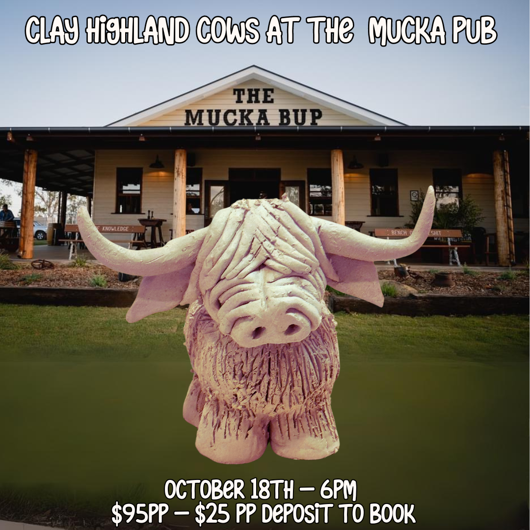 Mucka Pub Clay Workshop Highland Cow- 18th Oct 6pm